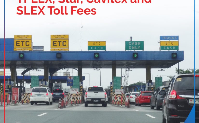 NLEX, SCTEX, TPLEX, Star, Cavitex, SLEX Toll Fee