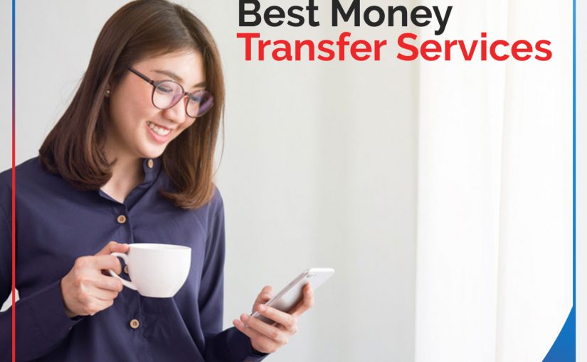 Best Money Transfer Services