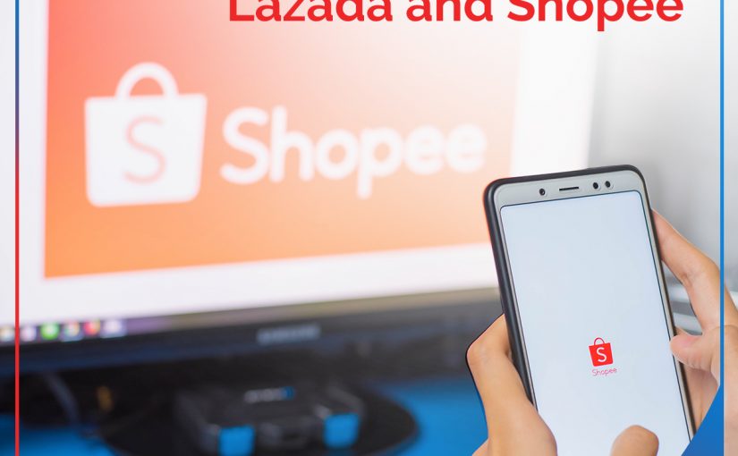 Lazada and Shopee